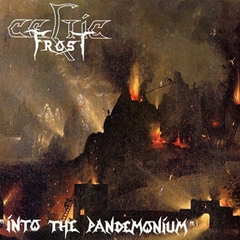 Celtic Frost, Into the Pandemonium, LP, 1987, Triptykon, Hellhammer