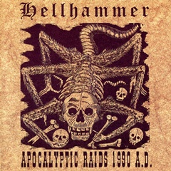 Hellhammer, Apocalyptic Raids 1990 A.D., Celtic Frost, Tom G Warrior, 1990 LP