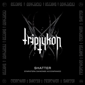 Triptykon, Shatter, Tom G Warrior, Celtic Frost, 2010 EP, Hellhammer